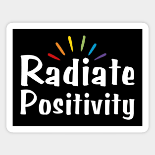 Radiate Positivity Magnet